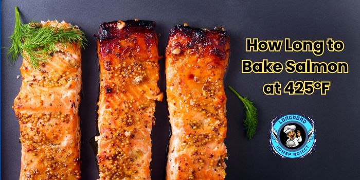 How Long to Bake Salmon at 425°F 