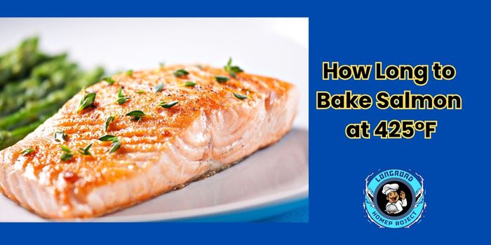 How Long to Bake Salmon at 425°F