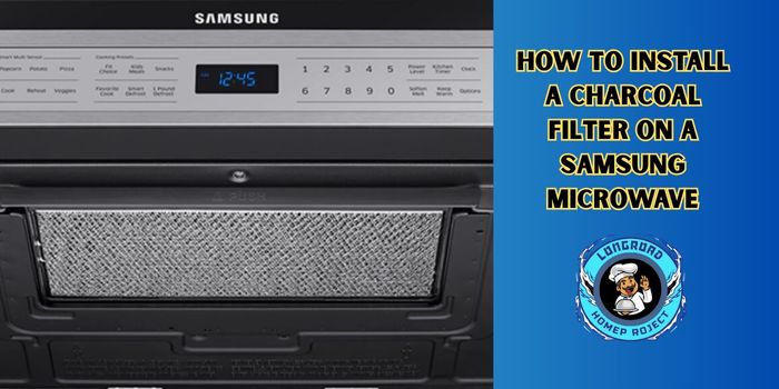 How to Install a Charcoal Filter on a Samsung Microwave 