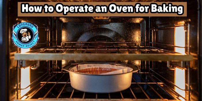 How to Operate an Oven for Baking
