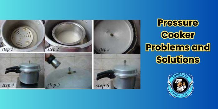 Pressure Cooker Problems and Solutions